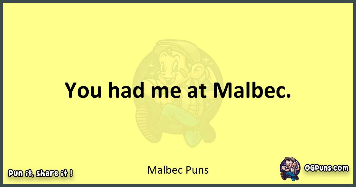 Malbec puns best worpdlay