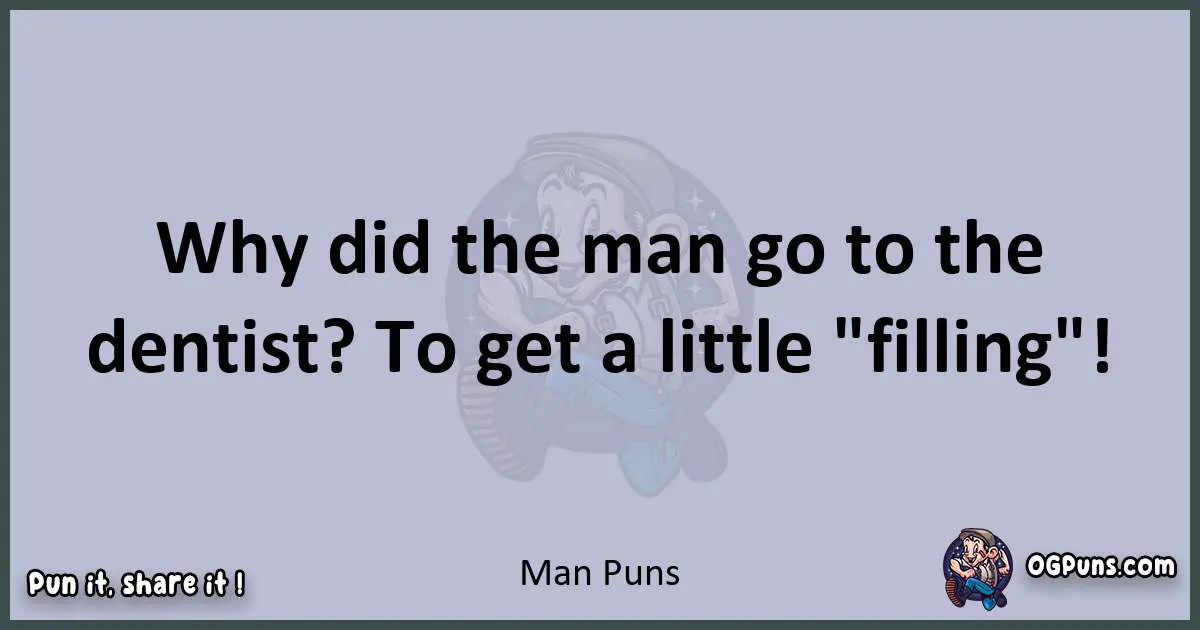 Textual pun with Man puns