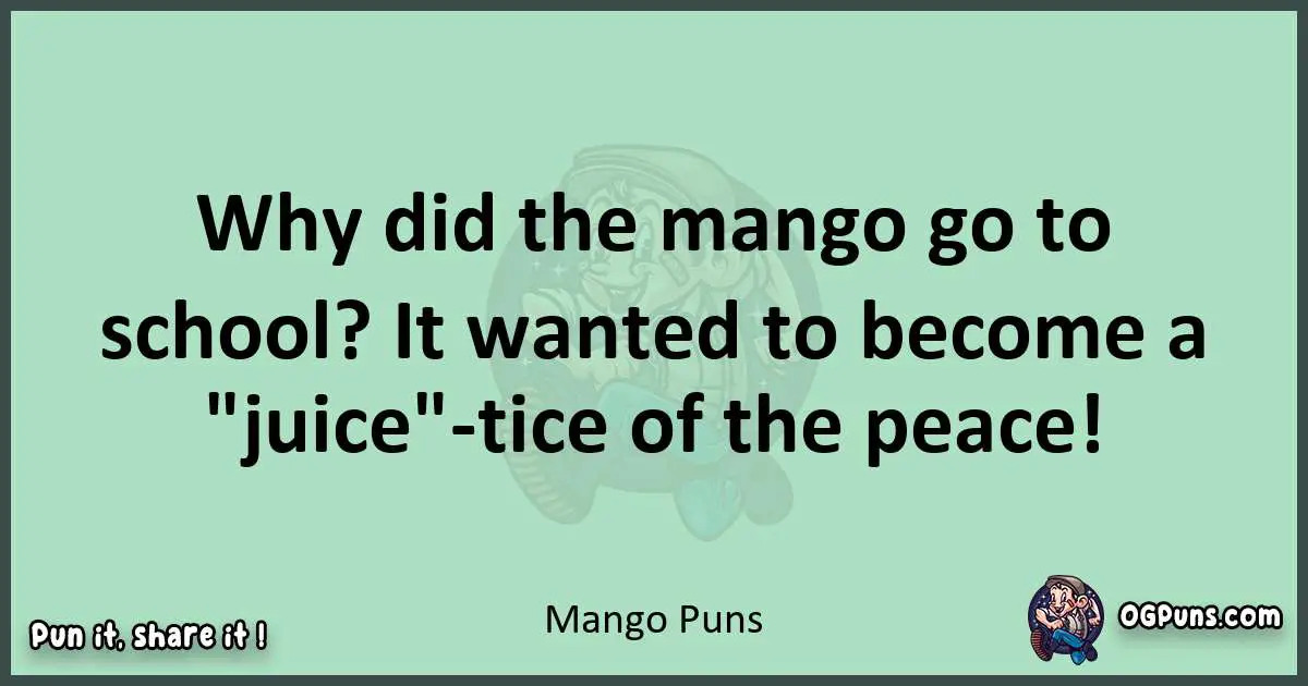 wordplay with Mango puns