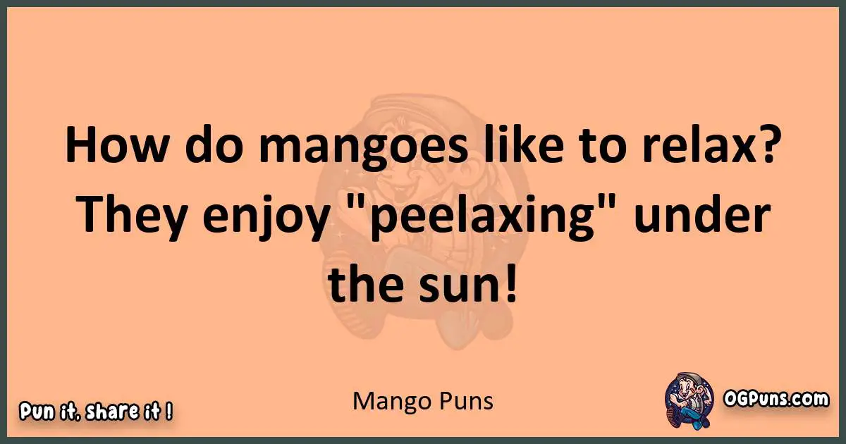 pun with Mango puns