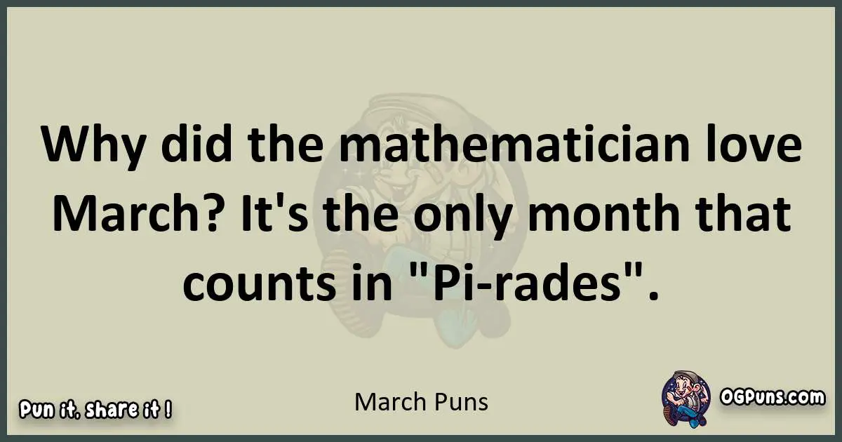 March puns text wordplay