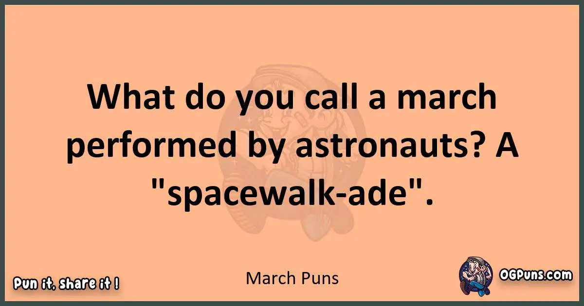 pun with March puns