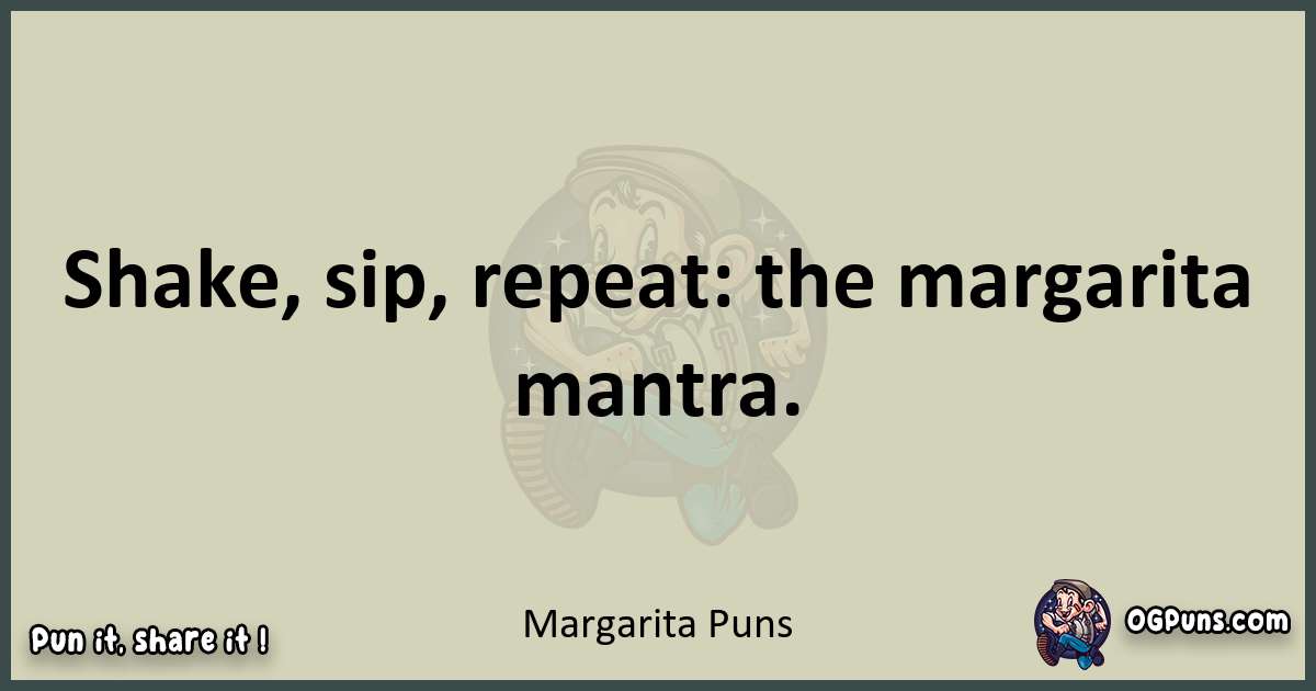 Margarita puns text wordplay