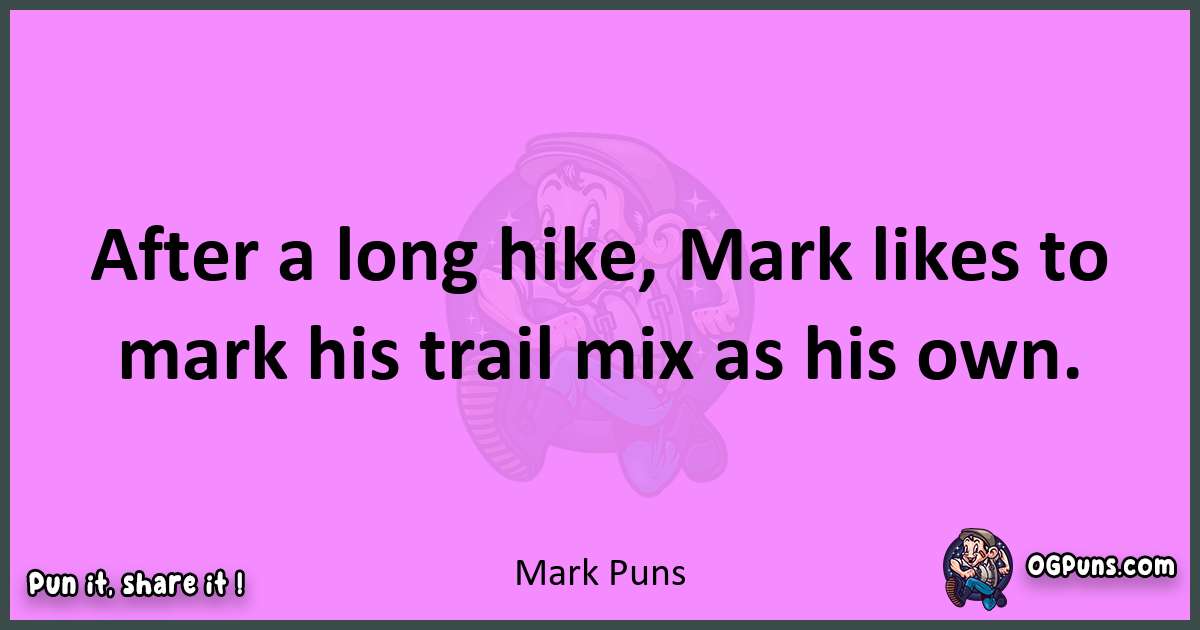 Mark puns nice pun