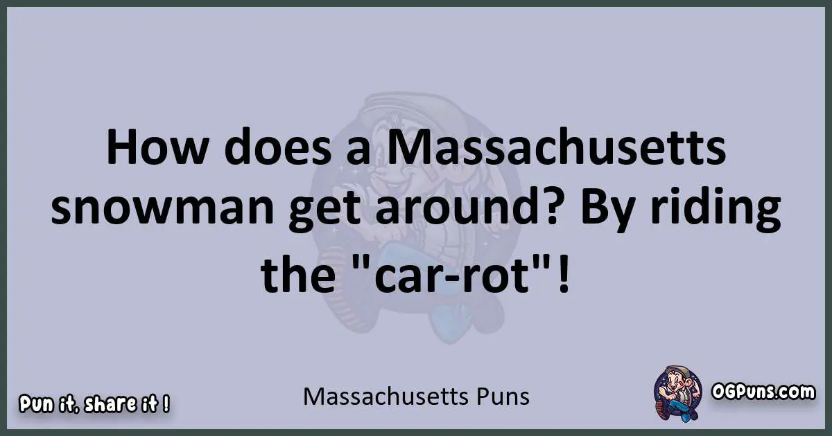 Textual pun with Massachusetts puns