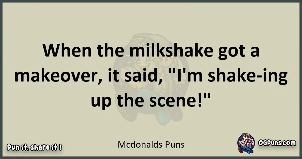 Mcdonalds puns text wordplay