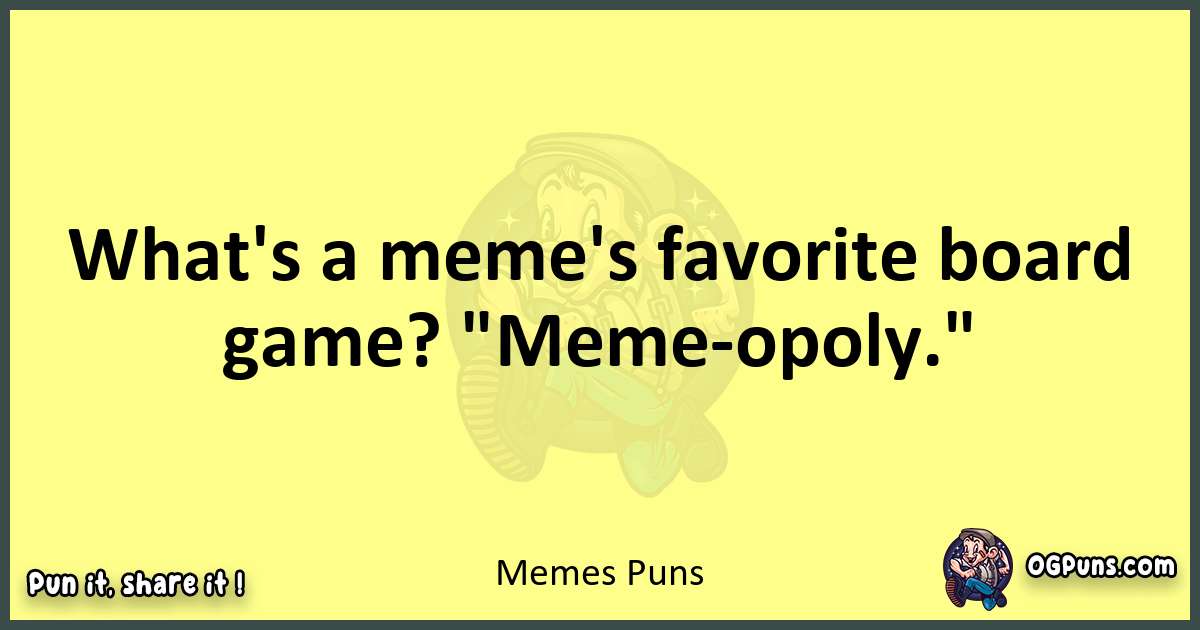 Memes puns best worpdlay