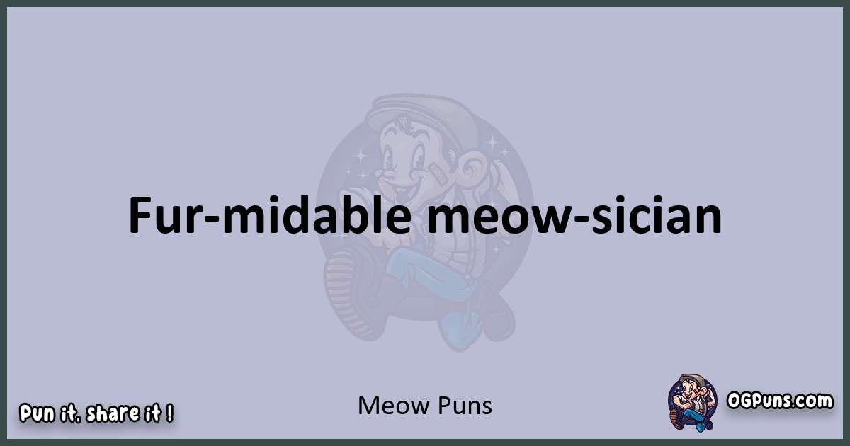 Textual pun with Meow puns