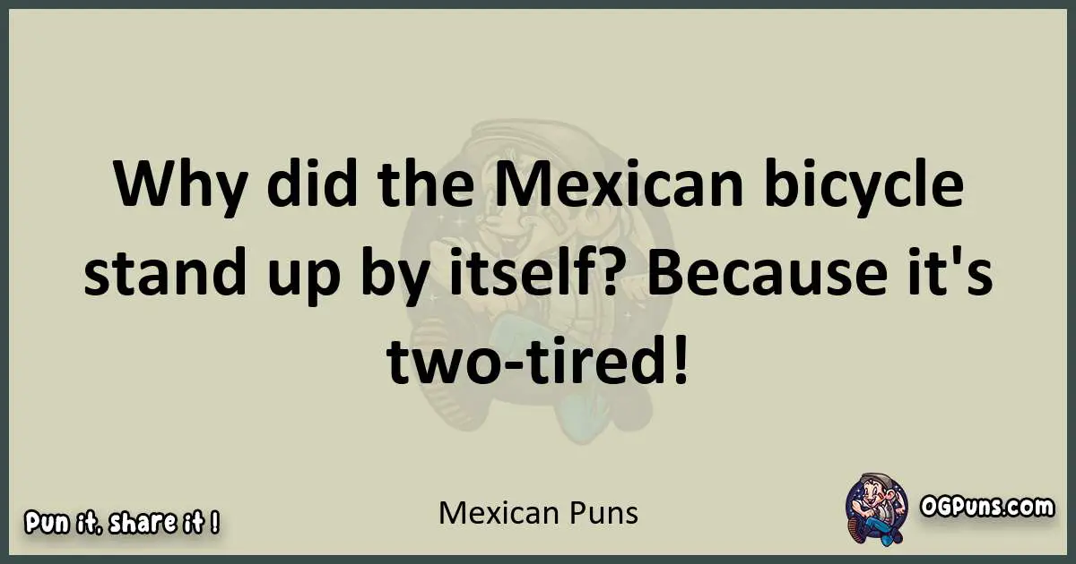 Mexican puns text wordplay