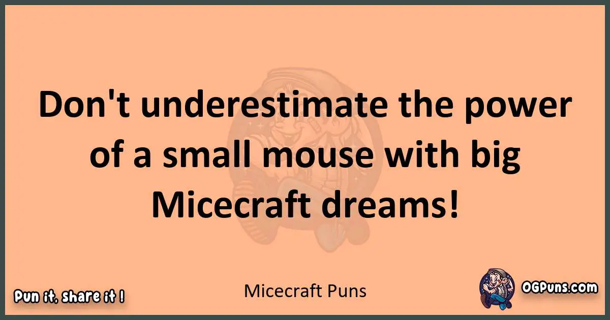 pun with Micecraft puns