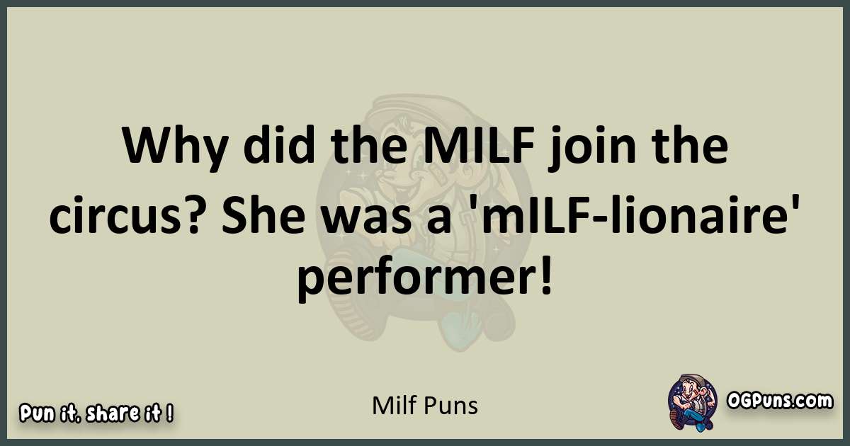 Milf puns text wordplay