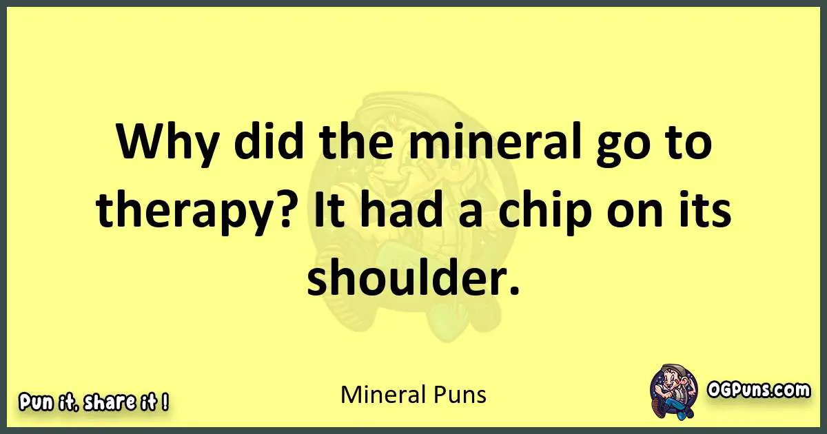 Mineral puns best worpdlay