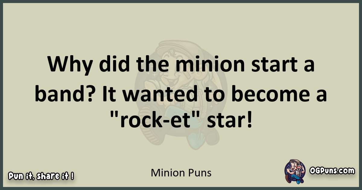 Minion puns text wordplay