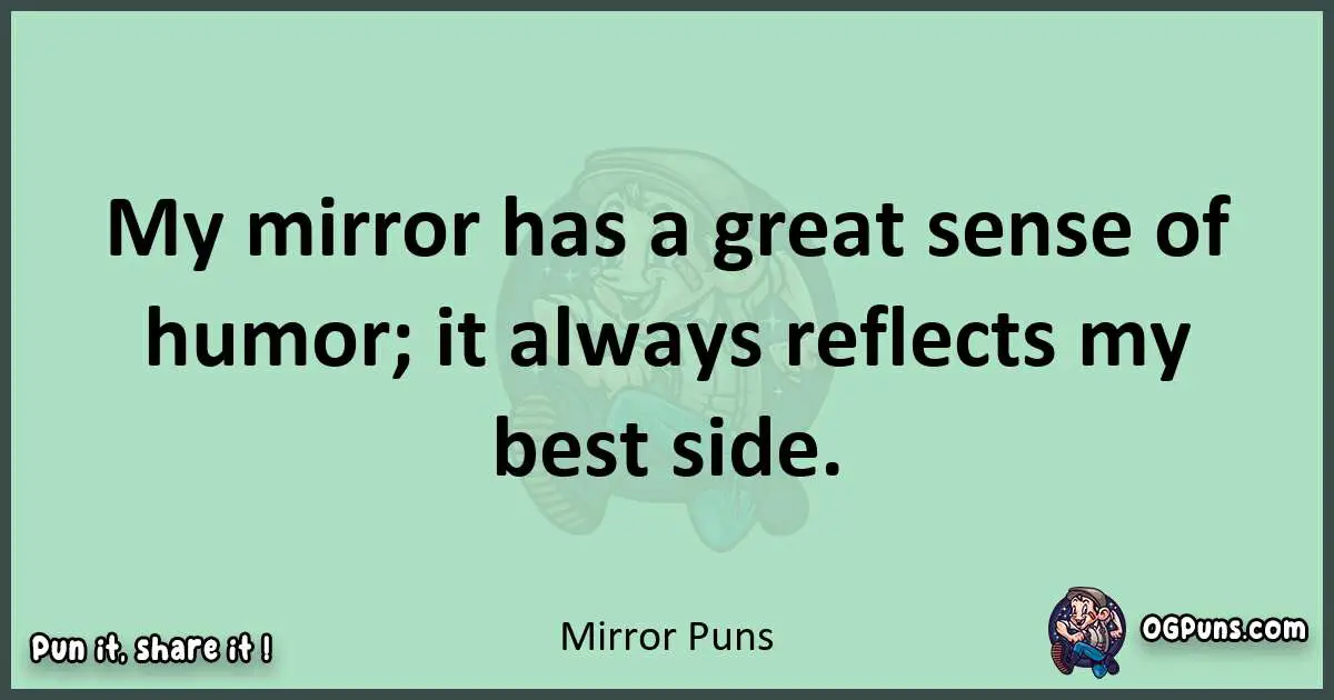 wordplay with Mirror puns