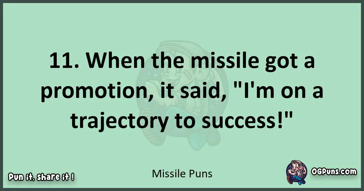 wordplay with Missile puns