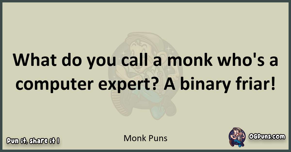 Monk puns text wordplay