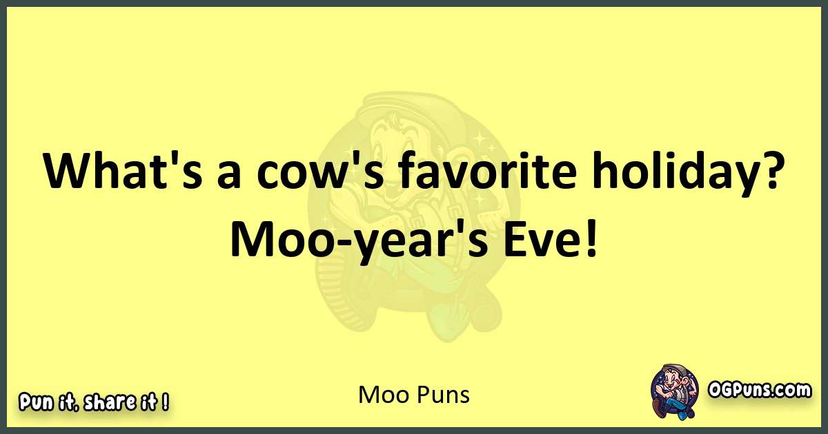 Moo puns best worpdlay