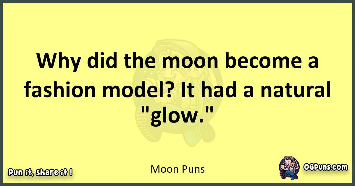 Moon puns best worpdlay
