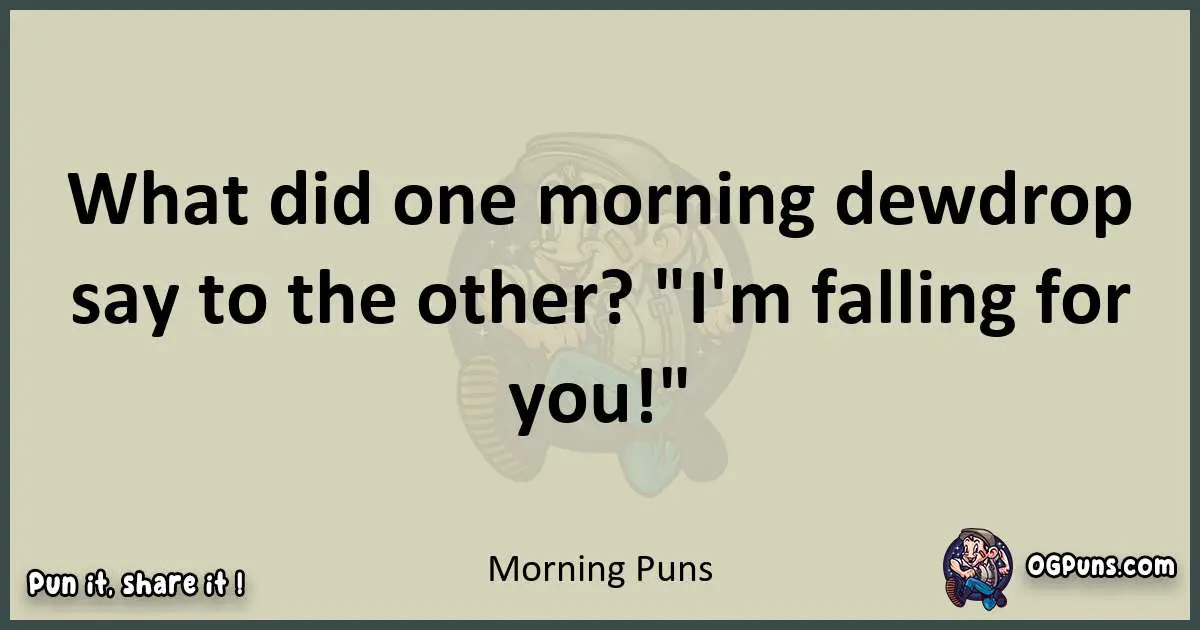 Morning puns text wordplay