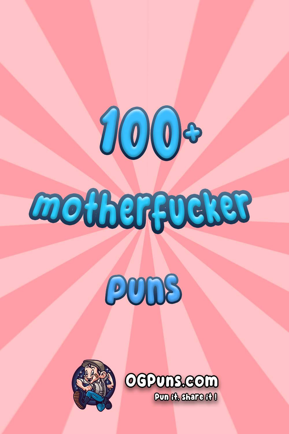 Motherfucker puns Image for Pinterest