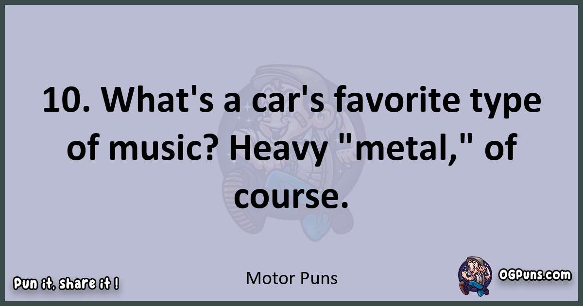 Textual pun with Motor puns