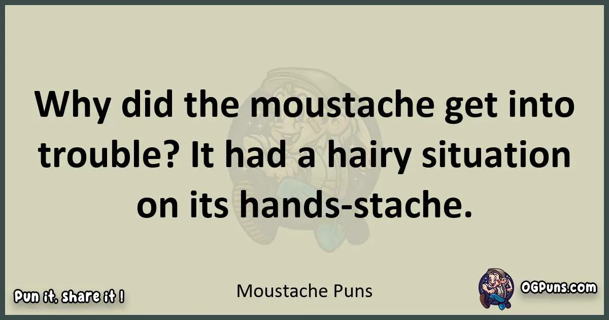 Moustache puns text wordplay