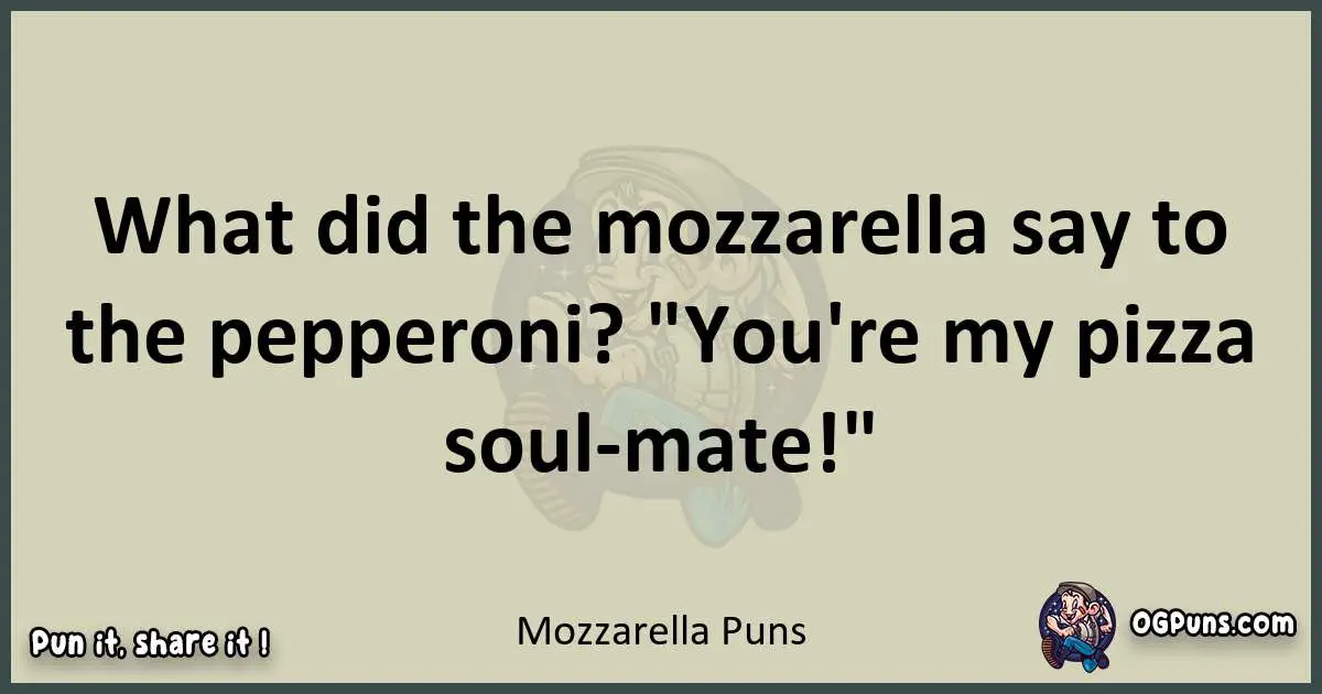 Mozzarella puns text wordplay