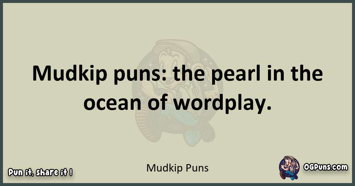 Mudkip puns text wordplay