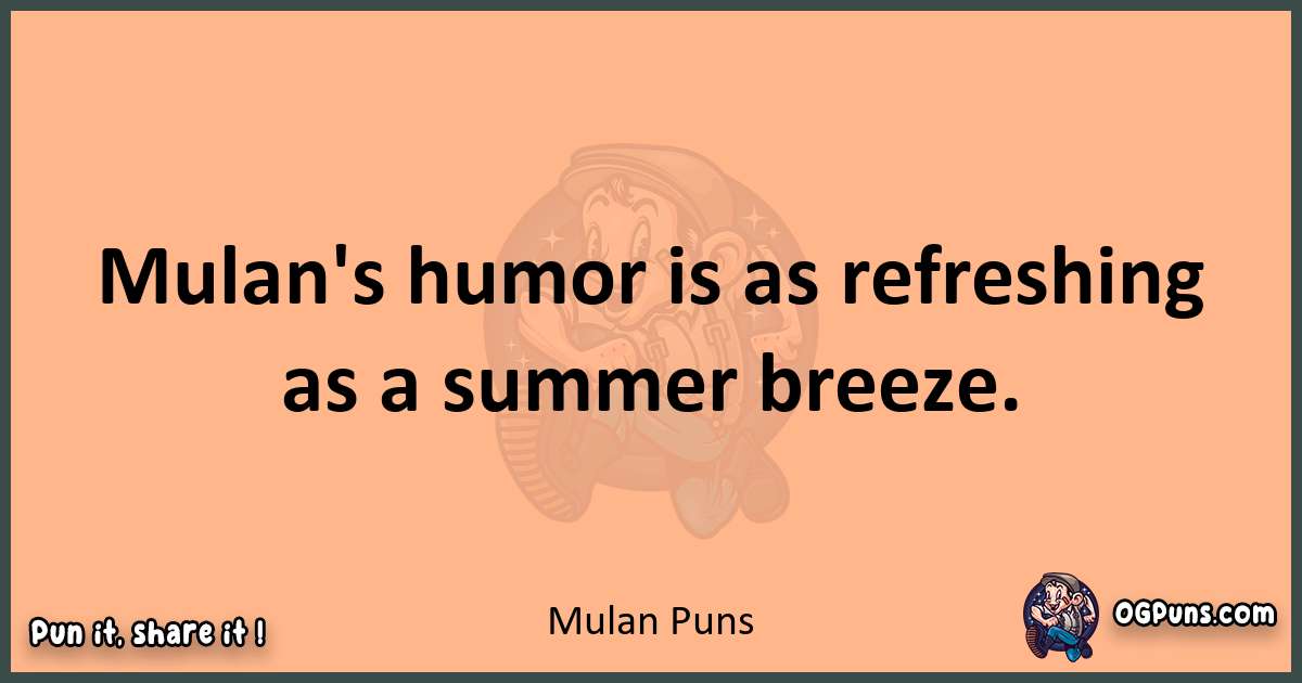 pun with Mulan puns
