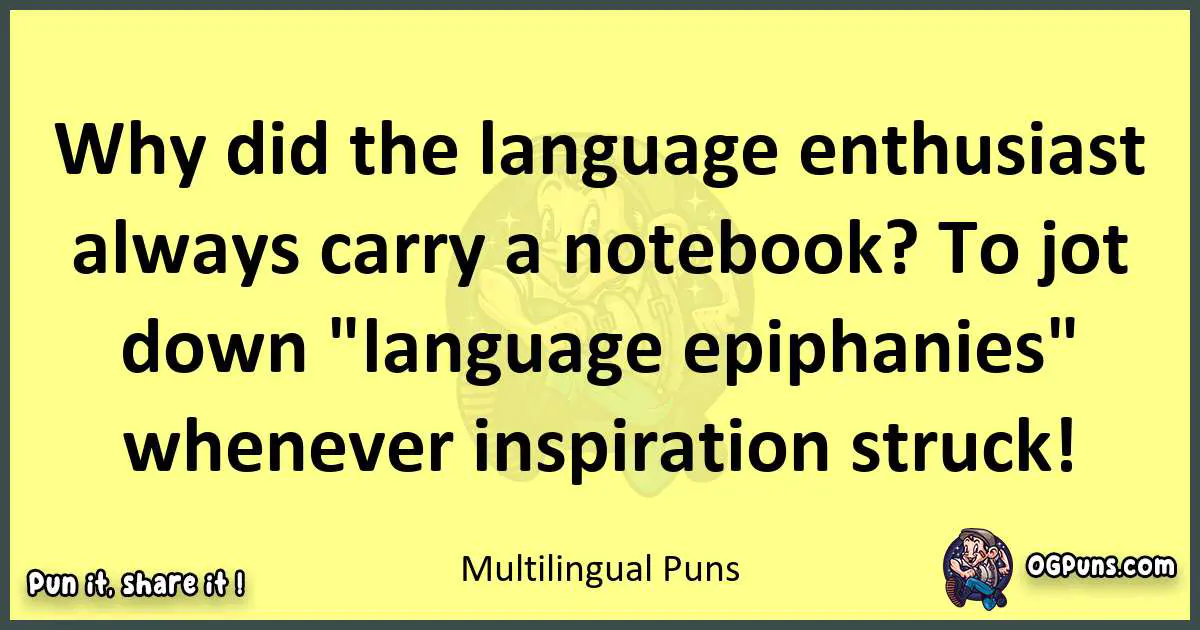 Multilingual puns best worpdlay