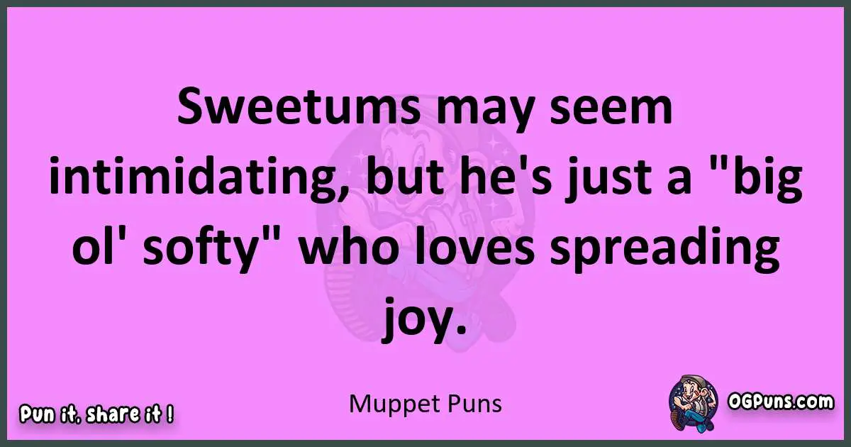 Muppet puns nice pun