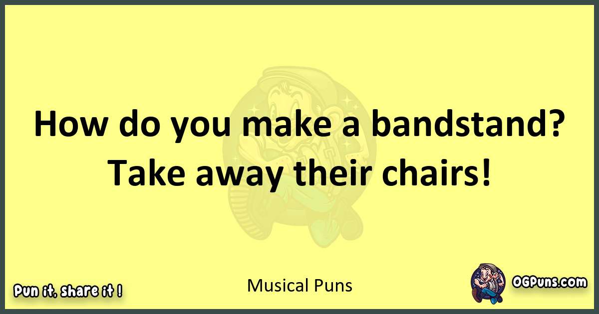 Musical puns best worpdlay