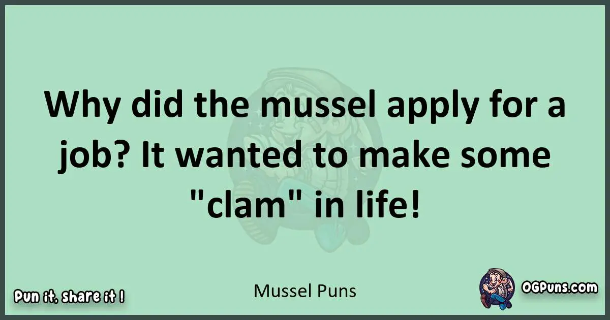 wordplay with Mussel puns
