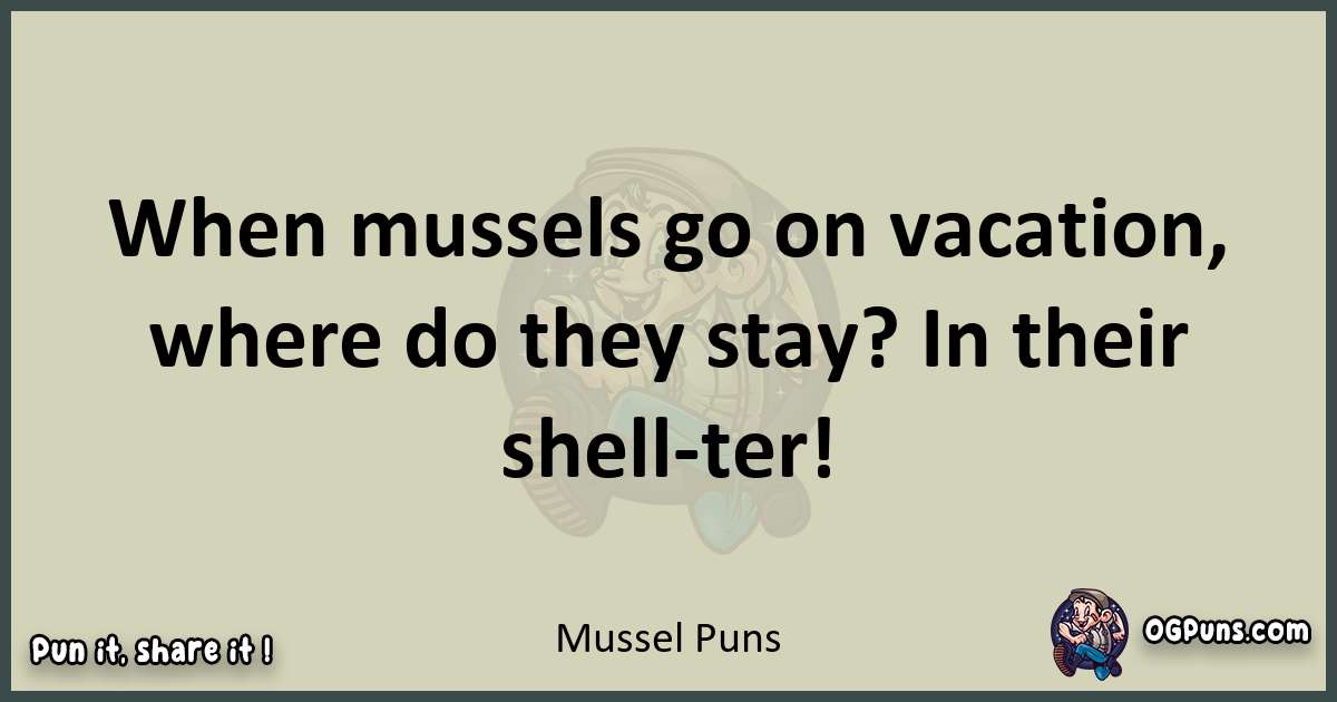 Mussel puns text wordplay