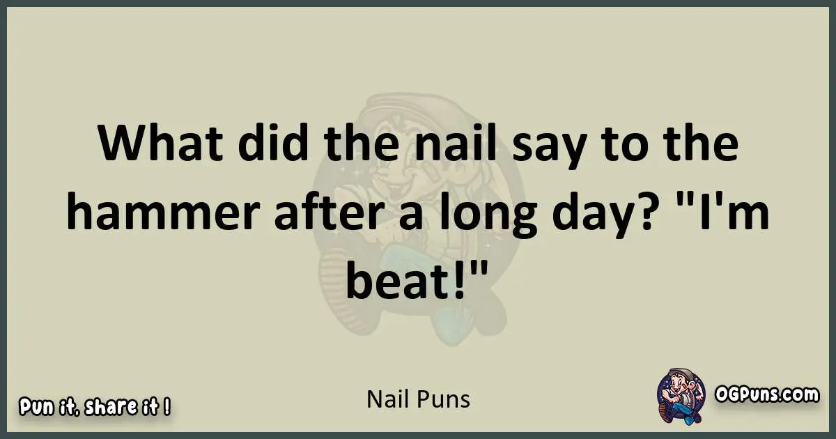 Nail puns text wordplay