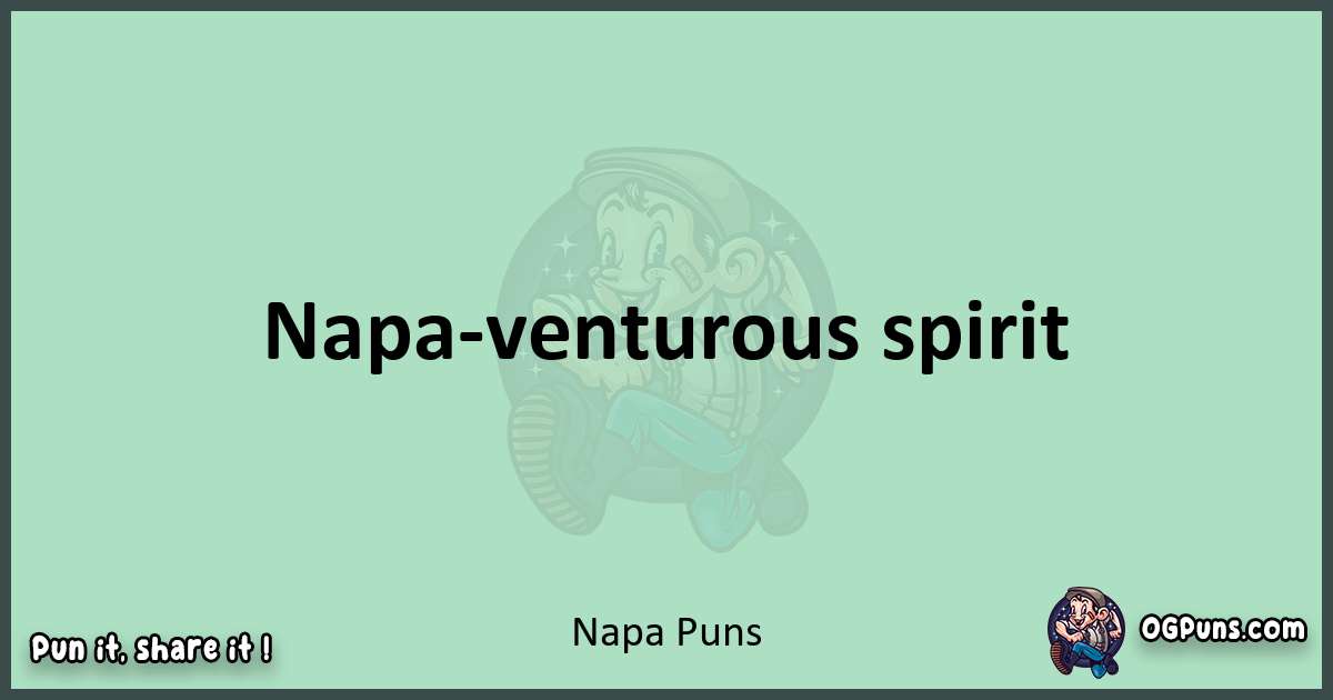 wordplay with Napa puns