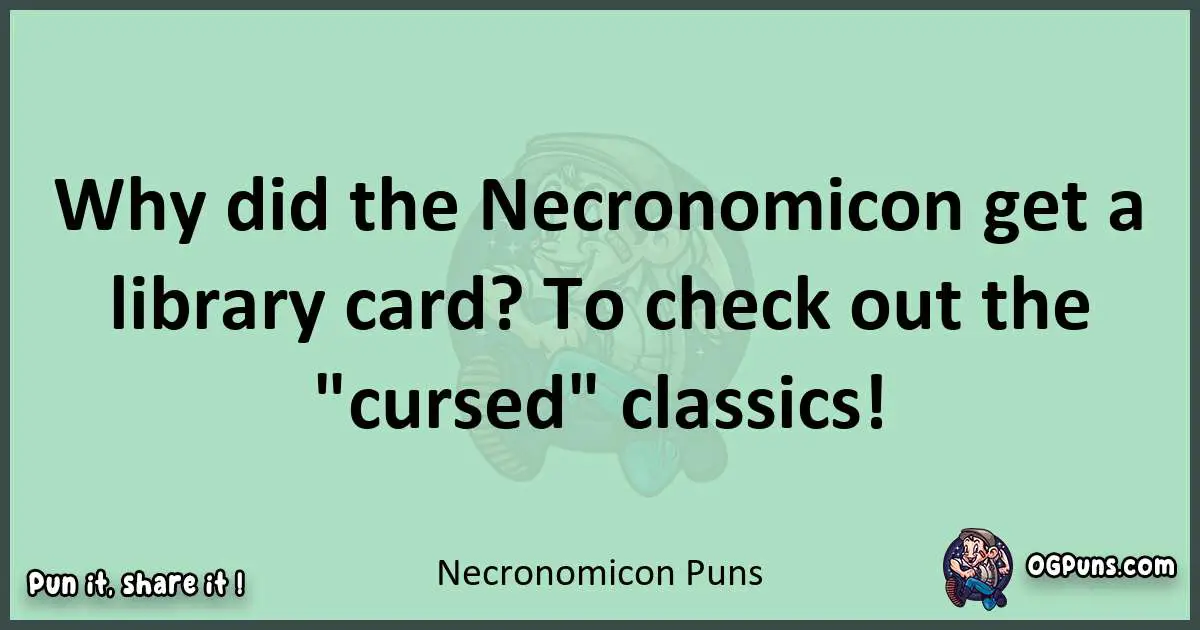 wordplay with Necronomicon puns