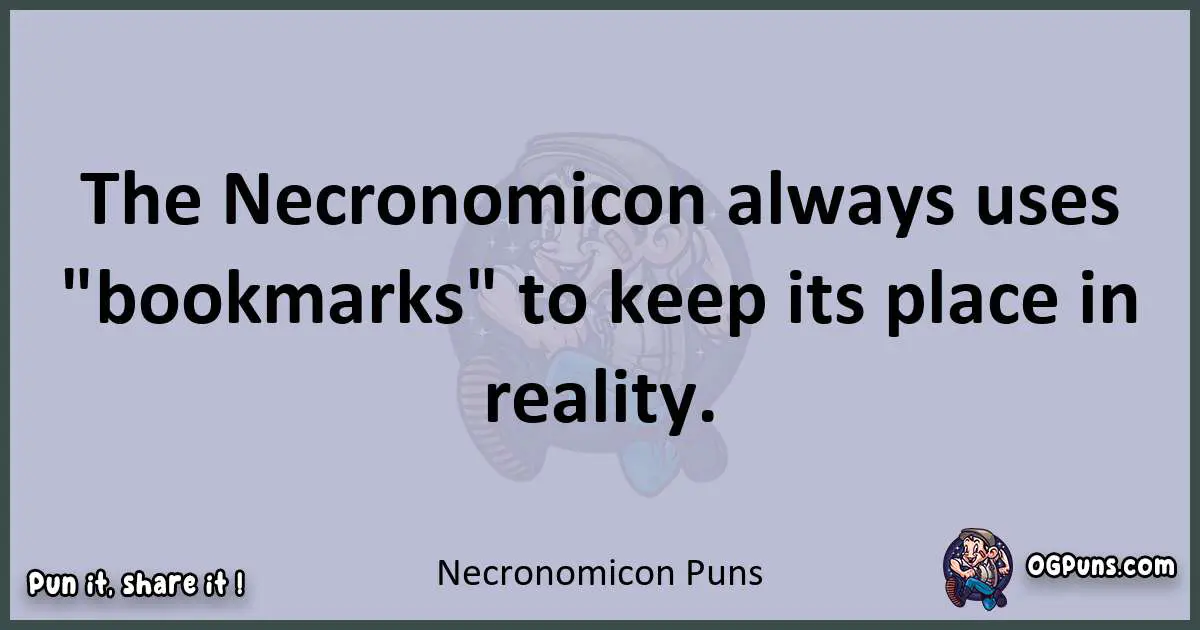 Textual pun with Necronomicon puns