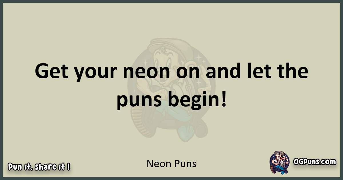 Neon puns text wordplay