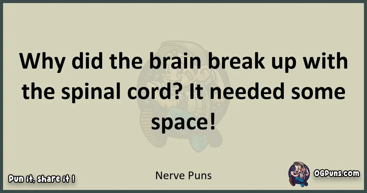 Nerve puns text wordplay