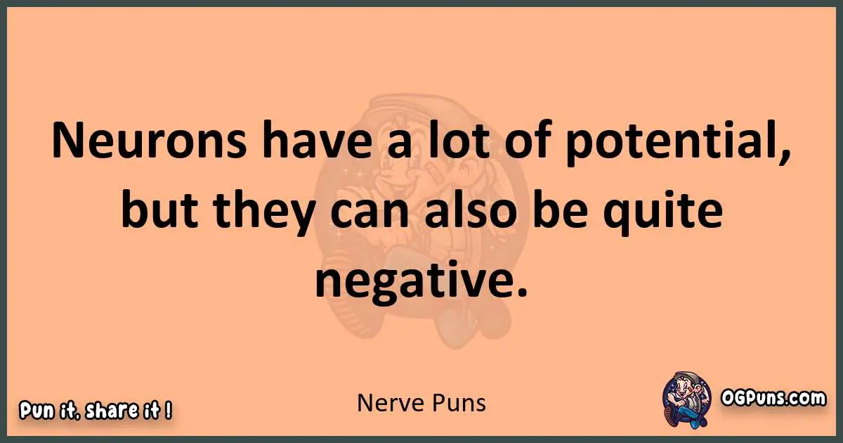 pun with Nerve puns