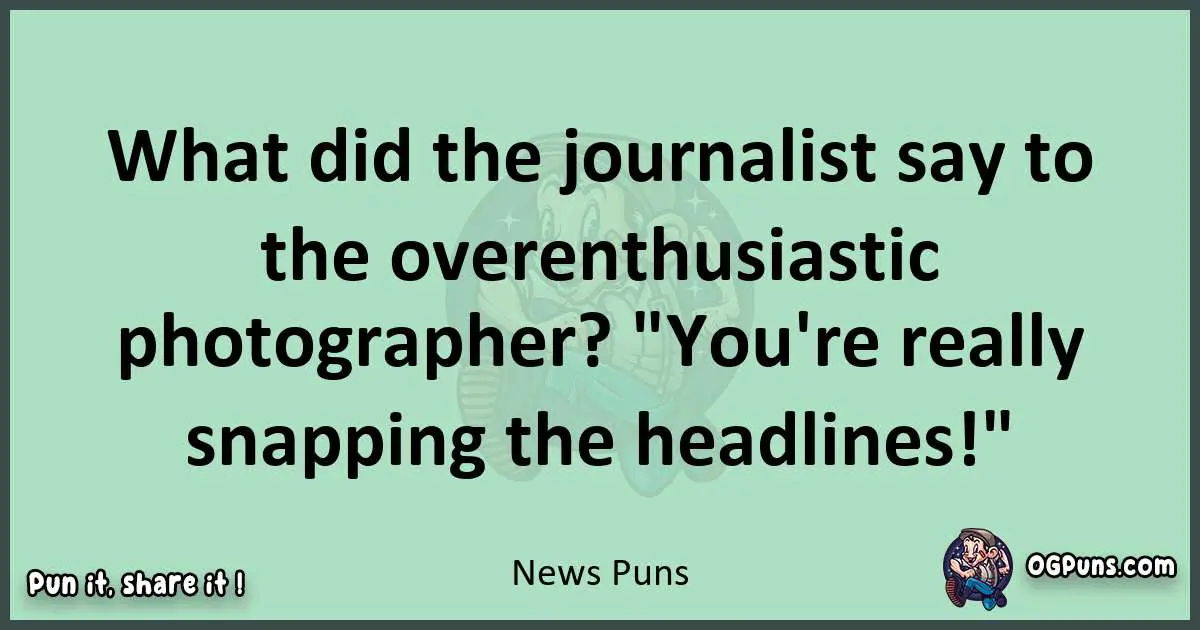 wordplay with News puns