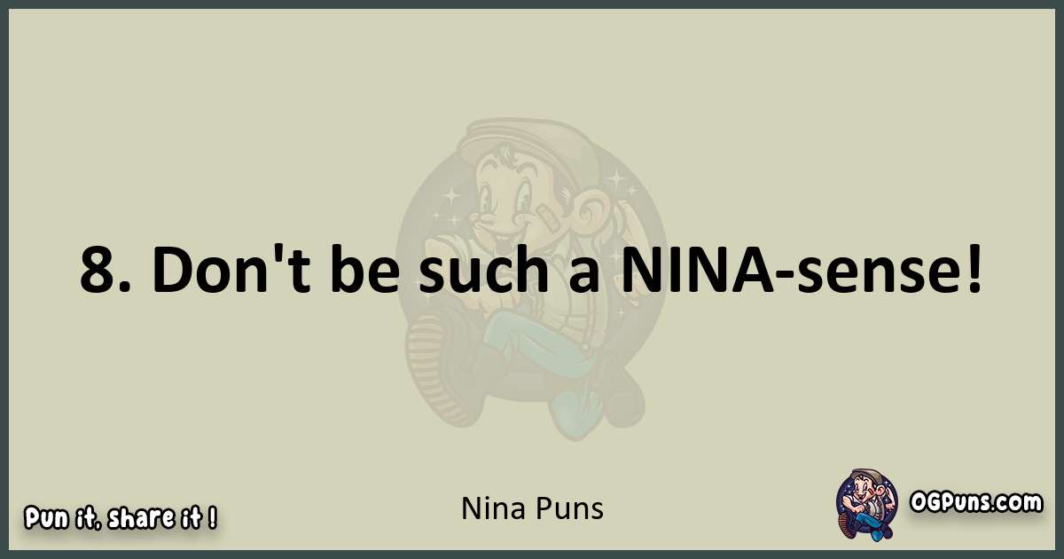 Nina puns text wordplay