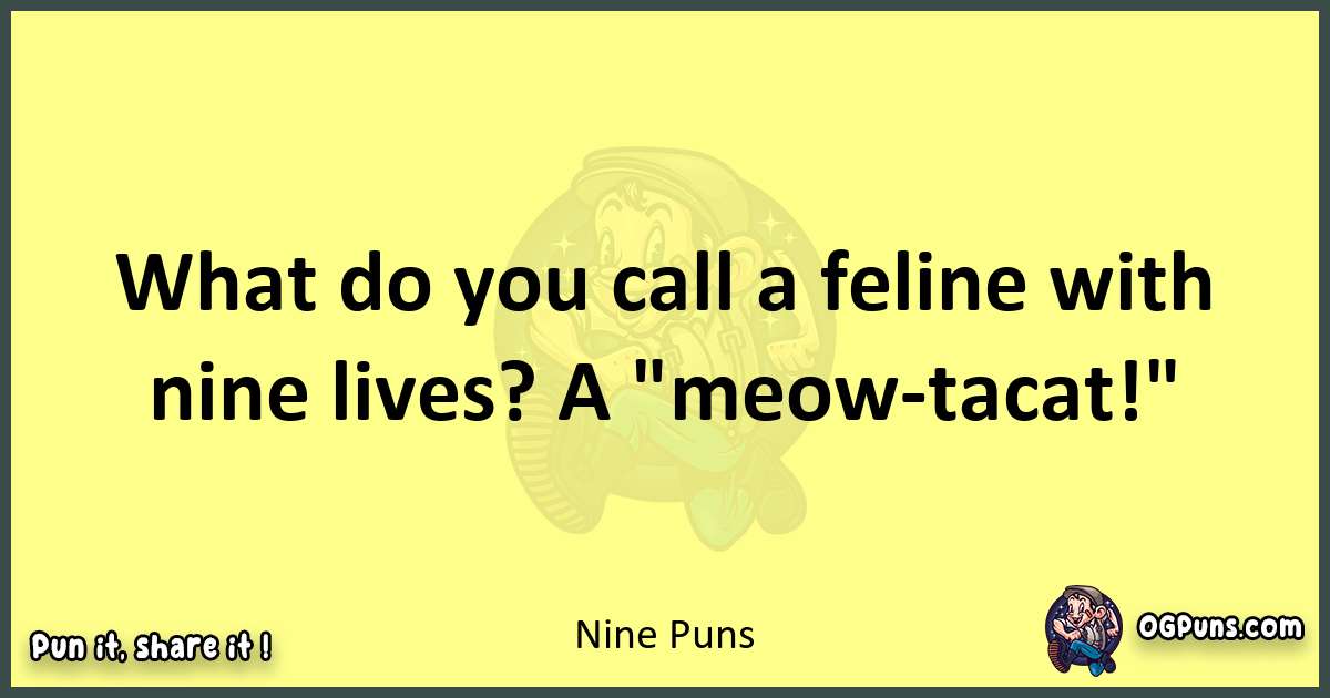 Nine puns best worpdlay