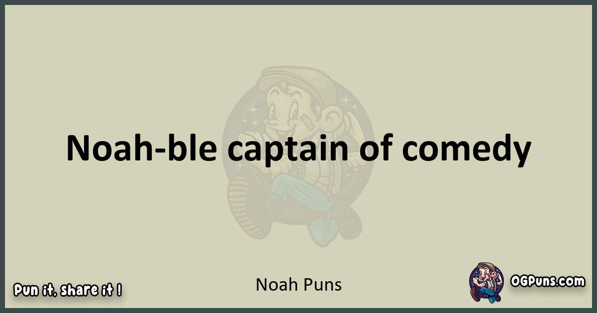 Noah puns text wordplay