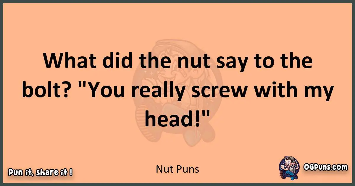 pun with Nut puns