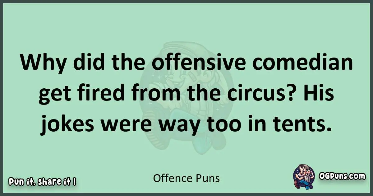 wordplay with Offence puns