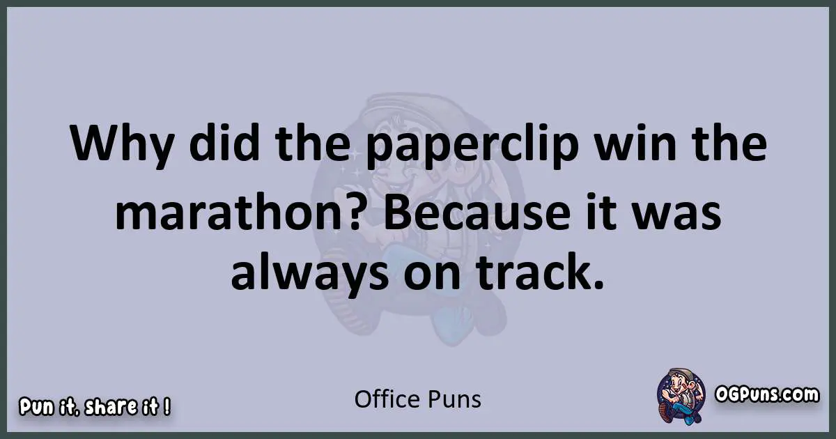 Textual pun with Office puns