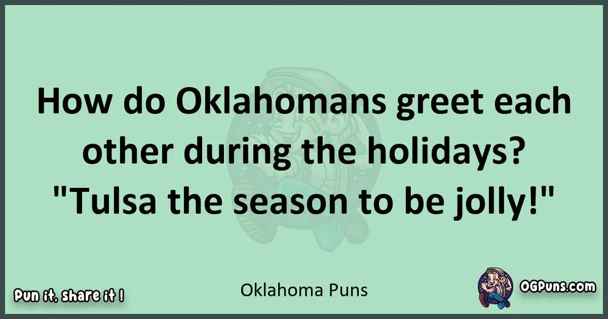 wordplay with Oklahoma puns
