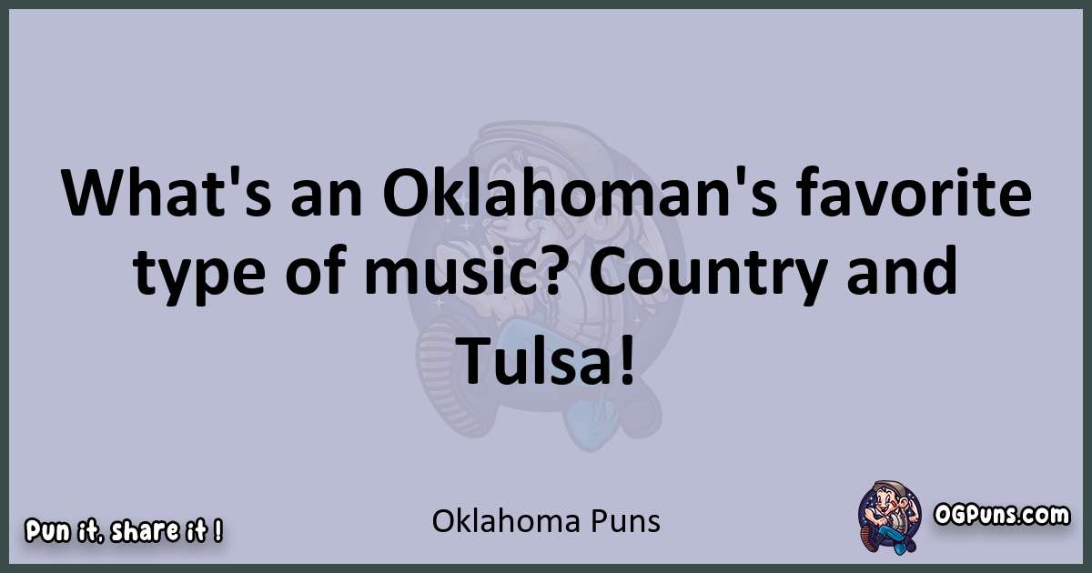 Textual pun with Oklahoma puns